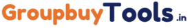 GroupBuyTools.in-India's No.1 Digital Tools