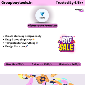 Vistacreate Group Buy Plan pricing chart showing 1 month, 6 months, and 12 months subscription options with instant activation